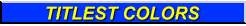 Titlest Colors